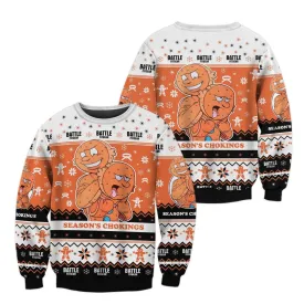 Season's Chokings Sweatshirt